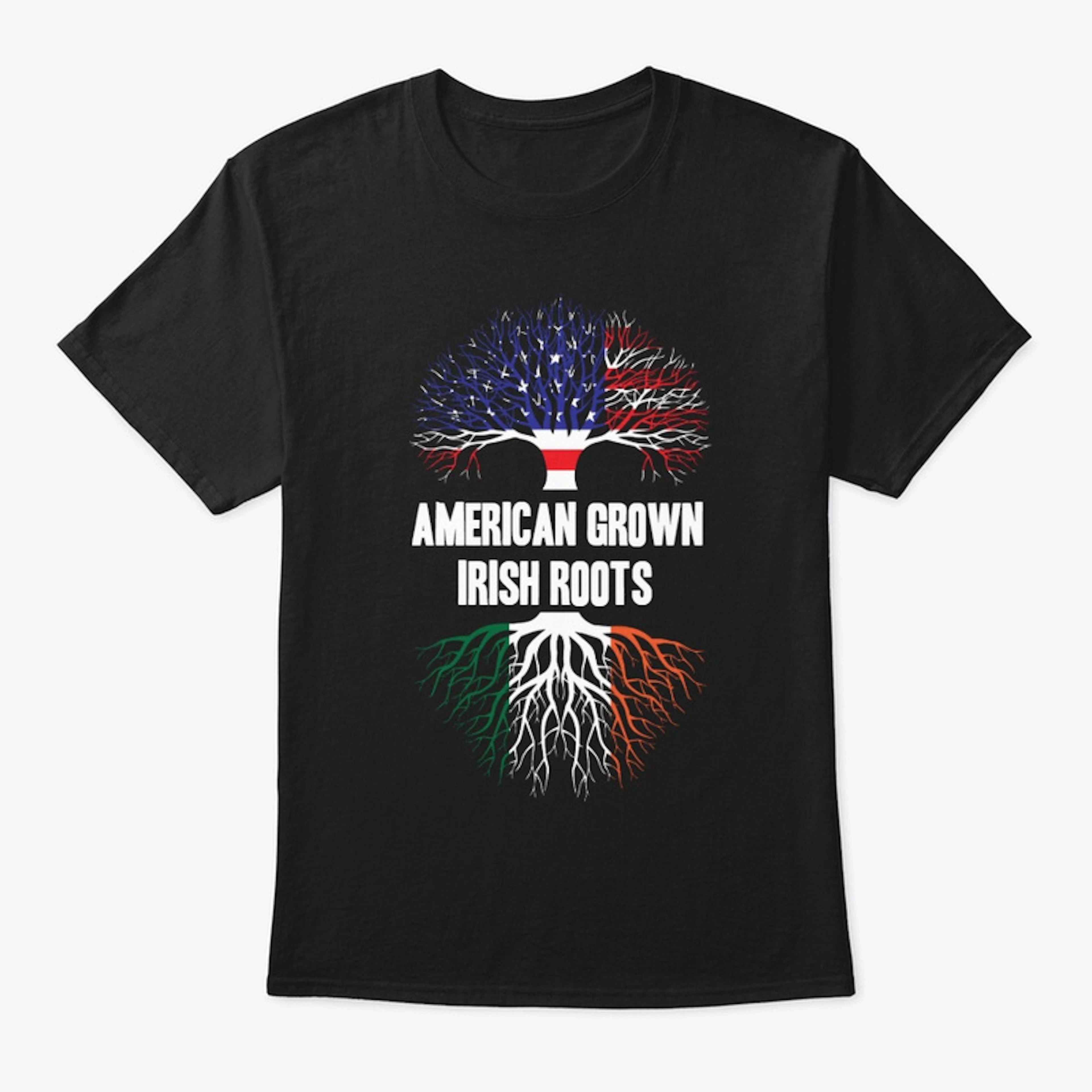 American Grown-Irish Roots